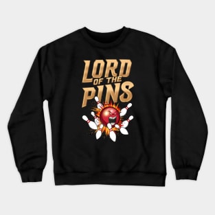 Lord of the Pins - Bowling - Monster Ball - Funny Crewneck Sweatshirt